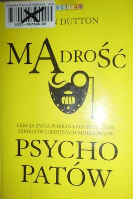 Mądrość psychopatów - Kevin Dutton