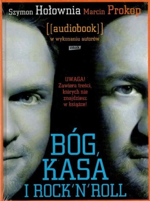 BÓG, KASA I ROCK'N'ROLL AUDIOBOOK SZYMON HOŁOWNIA, MARCIN PROKOP