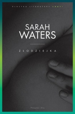 Sarah Waters Waters Sarah - Złodziejka