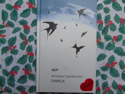 CHWILA Wisława Szymborska