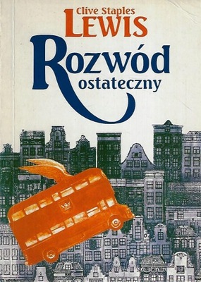 Rozwód ostateczny - C. S. Lewis