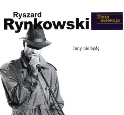 CD Inny Nie Będę Ryszard Rynkowski