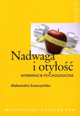 NADWAGA I OTYŁOŚĆ INTERWENCJE PSYCHOLOGICZNE - Ale