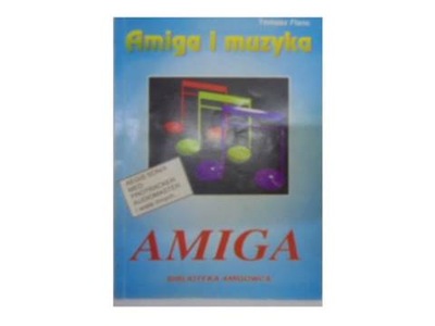 Amiga i muzyka - T.Flanc