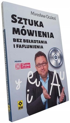 Sztuka mówienia bez bełkotania Mirosław Oczkoś