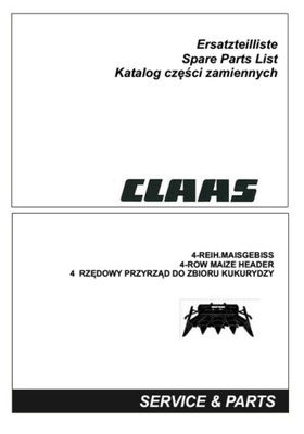 CLAAS 4 RZEDOWA PRZYSTAWKA PARA ZBIORU KUKURYDZY - KATALOG PIEZAS DE REPUESTO PL  