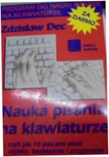Nauka pisania na klawiaturze - Zdzisław Dec