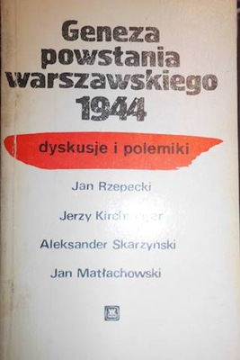 Geneza powstania warszawskiego 1944 - Rzepecki