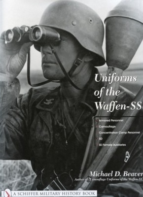 Uniforms of the Waffen-SS: Vol 3: Armored Personne