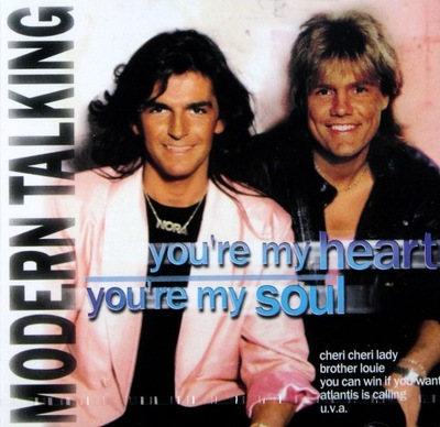 MODERN TALKING Youre My Heart Youre My Soul CD NEW