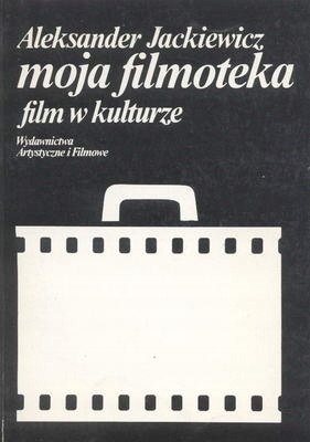 MOJA FILMOTEKA - FILM W KULTURZE - JACKIEWICZ