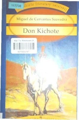 Don Kichote - Miguel de Cervantes Saavedra