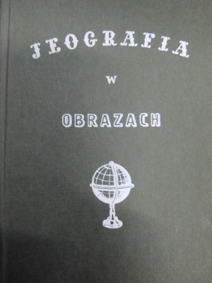 JEOGRAFIJA W OBRAZACH I POWIEŚCIACH MORALNYCH 1852