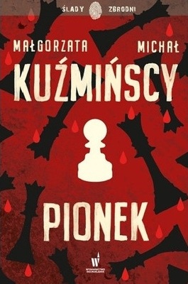 Pionek Małgorzata Kuźmińska, Michał Kuźmiński