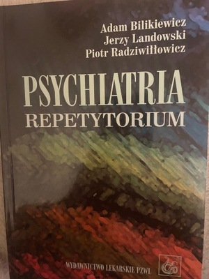 Psychiatria repetytorium BDB Bilikiewicz, Landowski, Radziwiłłowicz