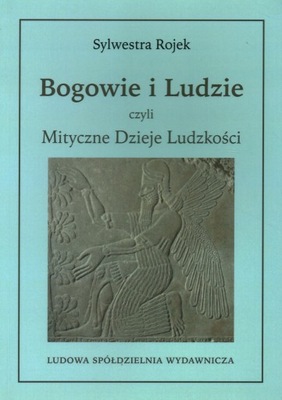 BOGOWIE I LUDZIE - SYLWESTRA ROJEK