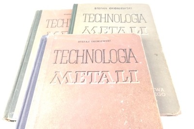 Technologia metali 1-2-3 Okoniewski
