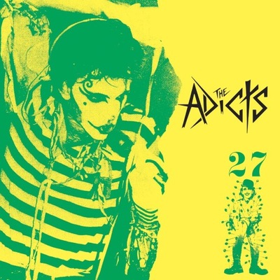 The Adicts "27" - PUNK ROCK, CLOCKWORK ORANGE