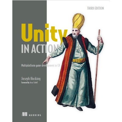 Unity in Action Third Edition Multiplatform game development in C