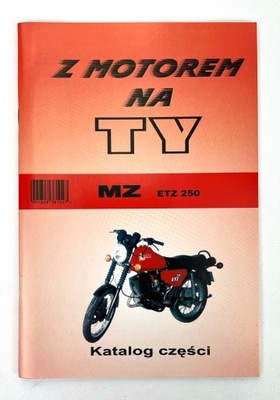 Katalog części instrukcja MZ ETZ 250 schemat