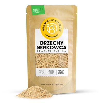 Orzechy Nerkowca Prażone Kostka 500 g