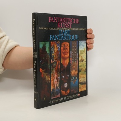 Fantastiche Kunst. L'Art Fantastique | kolektiv