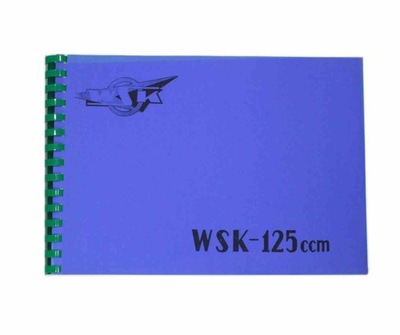 KATALOG ЗАПЧАСТИ ZAMIENNYCH WSK 125 фото