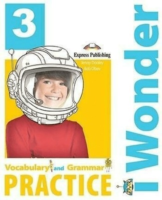 I Wonder 3 Vocabulary & Grammar EXPRESS