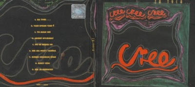 CD Cree - Za Tych...2002 I Wydanie bez kodu Riedel