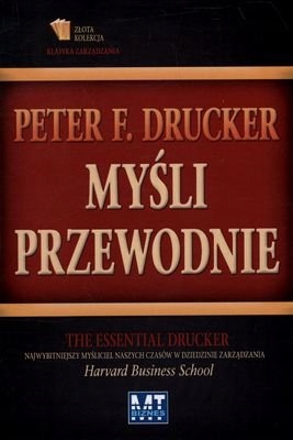 Myśli Przewodnie Peter F. Drucker