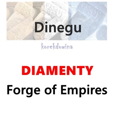 D Dinegu Bank Nasion 80 = 540 DIAMENTY /MIESIĄC FOE FORGE of EMPIRES