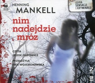 Nim nadejdzie mróz Henning Mankell