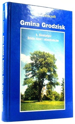 GMINA GRODZISK K. SIEMIATYCZ Tomasz Jaszczołt