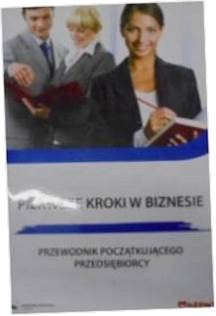 Pierwsze kroki w biznesie - Beata. Kujszczyk