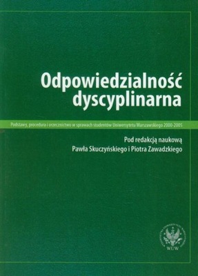 Odpowiedzialność dyscyplinarna Podstawy, procedura