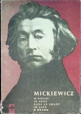 Mickiewicz w pieśni