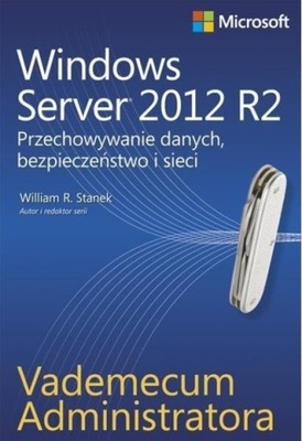 Windows Server 2012 R2 Przechowywanie danych