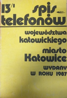 Spis telefonów województwa katowickiego Katowice 1987r