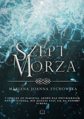 SZEPT MORZA - Marlena Sychowska (KSIĄŻKA)