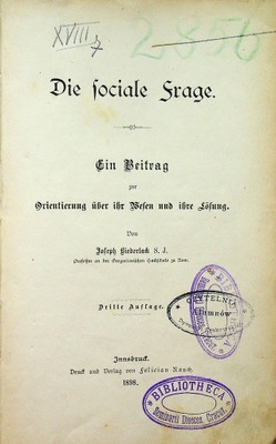 Die fociale frage Dritte Auflage 1898 r.
