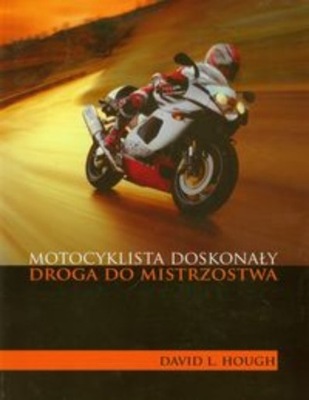 Motocyklista doskonały droga do mistrzostwa