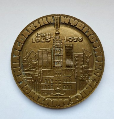 MEDAL WYBITO W ROCZNICĘ WYZWOLENIA GDAŃSKA