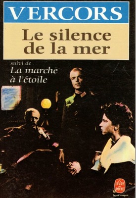 Le silence de la mer Vercors Le Livre de Poche