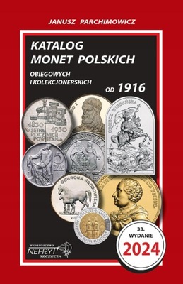 J. Parchimowicz Katalog monet polskich 2024