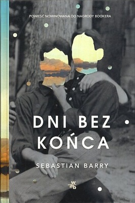 Dni bez końca, Sebastian Barry