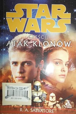 Star Wars Atak klonów cz. II - R. A. Salvatore