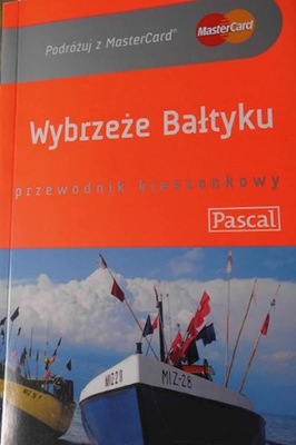 Wybrzeże Bałtyckie Przewodnik kieszonkowy Wydawnictwo Pascal