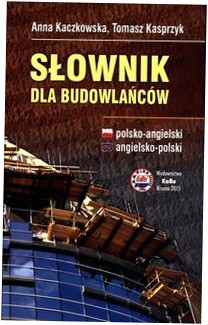 Słownik dla budowlańców Polsko-angielski