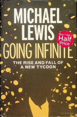 Michael Lewis - Going Infinite