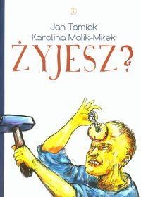 Żyjesz Autograf Tomiak